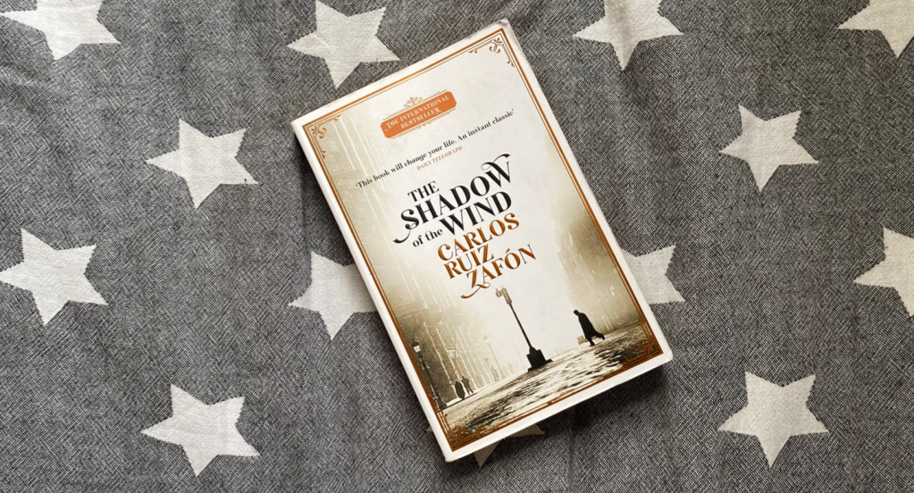 What I’ve been reading: The Shadow of the Wind